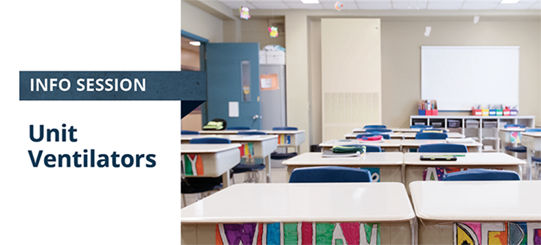 Information Session | Unit Ventilators Agreement